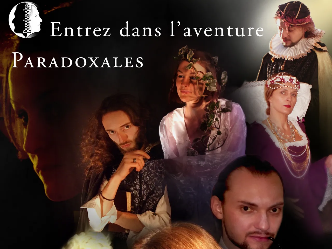 Image promotionnelle du spectacle Paradoxales à Bordeaux montrant des acteurs en costumes de la Renaissance et d'époque, avec éclairage théâtral et le slogan 'Entrez dans l'aventure Paradoxales'