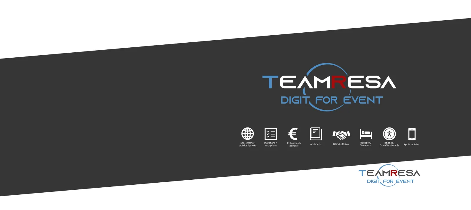 Bannière TeamResa présentant le slogan 'Digit for Event' avec des icônes de services incluant accès mondial, gestion d'événements, traitement des paiements, hébergements, partenariats, transports, accessibilité et support mobile