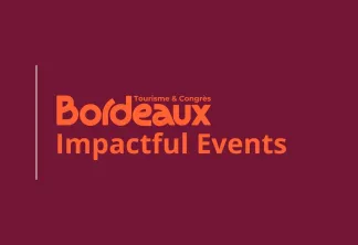 Logo de Bordeaux Tourisme & Congrès avec le texte 'Impactful Events' sur fond bordeaux