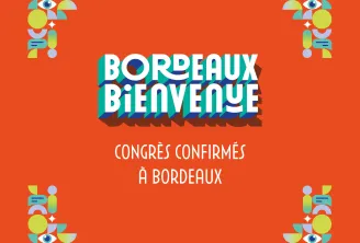 Affiche Bordeaux Bienvenue pour congrès confirmés à Bordeaux avec éléments décoratifs géométriques colorés sur fond orange